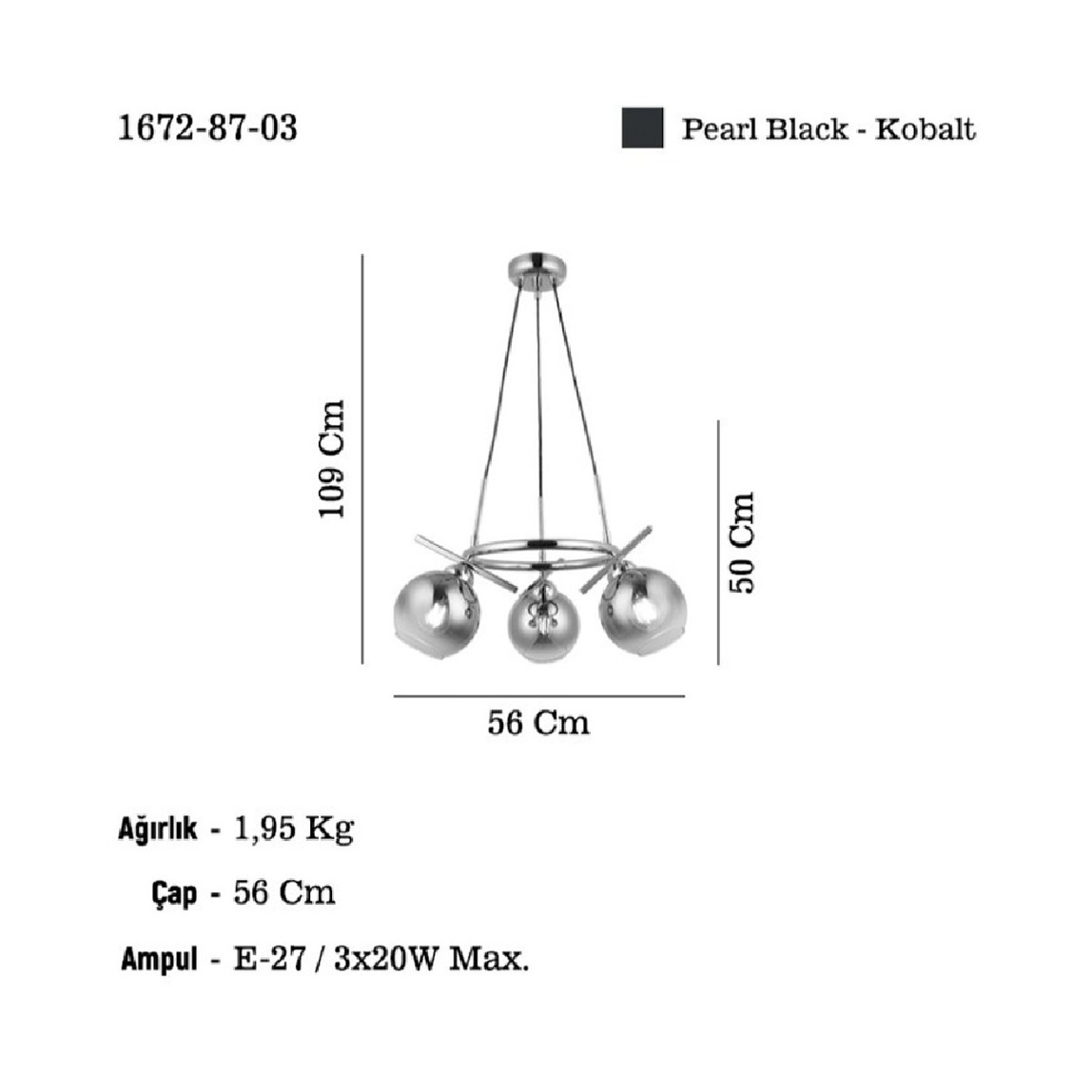    Bena Kobalt Metal 3'lü Yuvarlak Sarkıt 